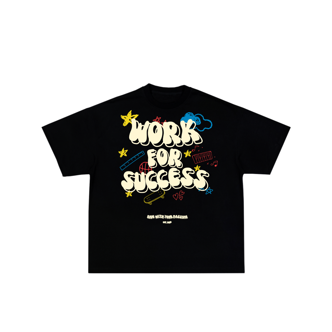 WORK FOR SUCCESS TEE ( Oversized Fit )